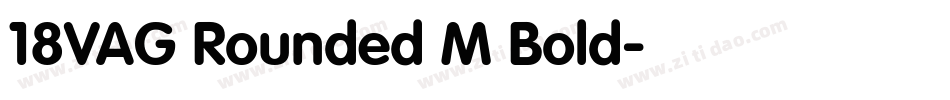 18VAG Rounded M Bold字体转换